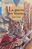 Jean Coué - La guerre des Vénètes.