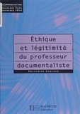 Françoise Leblond - Éthique et légitimité du professeur documentaliste.