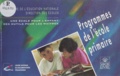  Direction Des Ecoles et  Ministère Education Nationale - Programmes de l'école primaire.