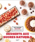 Noémie Strouk - Desserts aux sucres naturels.