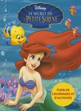  Disney - Le secret de la Petite Sirène - Activités et Coloriages.