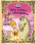 Lara Bergen et  The Disney Storybook Artists - Un coeur de champion.
