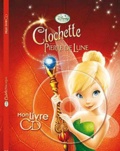  Disney - Clochette et la Pierre de Lune. 1 CD audio