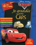  Disney Pixar - Je grandis avec Cars - 4/5 ans.