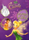  Disney - La fée Clochette - Super colo.