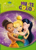  Disney - La fée Clochette Multicolor.