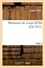  Louis XVIII - Mémoires de Louis XVIII Tome 3 : .