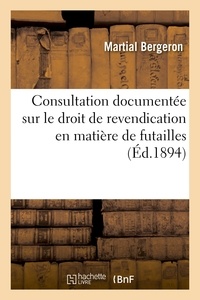 Bergeron - Consultation documentée sur le droit de revendication en matière de futailles.
