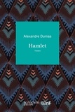 Alexandre Dumas - Hamlet.