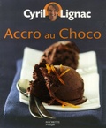 Cyril Lignac et Stéphan Lagorce - Accro au Choco.