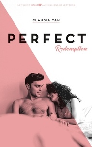 Claudia Tan - Perfect  : Redemption.