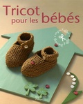 Virginie Desmoulins et Jean-Baptiste Pellerin - Tricot pour les bébés.
