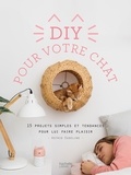 Astrid Eudeline - DIY pour votre chat.