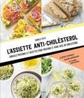 Camille Petit - L'assiette anti-cholestérol.