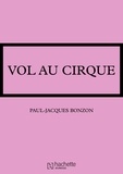 Paul-Jacques Bonzon - La famille HLM - Vol au cirque.