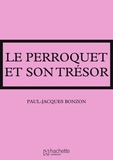 Paul-Jacques Bonzon - La famille HLM - Le perroquet et son trésor.