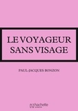 Paul-Jacques Bonzon - Le voyageur sans visage.