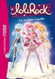  Marathon Media - LoliRock 07 - La maison hantée.