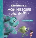  Disney Pixar - Monstres & Cie - L'histoire du film.