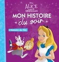  Disney - Alice au pays des merveilles - L'histoire du film.