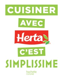 Jean-François Mallet - Cuisinez avec Herta c'est simplissime.