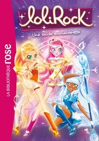 Elise Allen et Vanessa Rubio-Barreau - LoliRock Tome 12 : Une soirée enchanteresse.