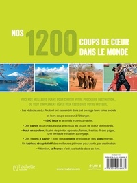 Nos 1200 coups de coeur dans le monde