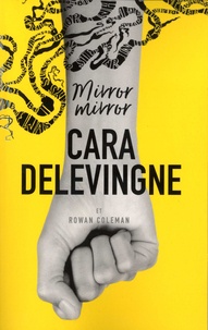 Cara Delevingne - Mirror, Mirror.