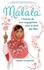 Malala Yousafzai - Malala - L'histoire de mon engagement pour le droit des filles.