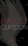 Lauren Palphreyman - Maudit  : Maudit cupidon.