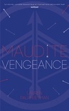 Lauren Palphreyman - Maudit Cupidon Tome 3 : Maudite Vengeance.