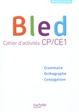 Daniel Berlion - Bled CP/CE1 - Cahier d'activités.