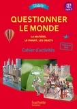 Jack Guichard et Françoise Guichard - Questionner le monde - La matière, le vivant, les objets CE2 Cycle 2 Citadelle - Cahier d'activités.