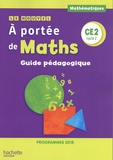 Janine Lucas et Jean-Claude Lucas - Le Nouvel A portée de maths CE2 - Guide pédagogique.