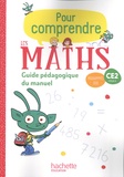 Natacha Bramand et Paul Bramand - Pour comprendre les maths CE2 Cycle 2 - Guide pédagogique du manuel.
