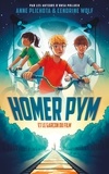 Anne Plichota et Cendrine Wolf - Homer Pym - Tome 1 - et le garçon du film.