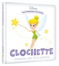  Disney - Clochette organise une fête surprise.