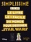 Lise Herzog - Le livre le + facile du monde pour dessiner Star Wars.