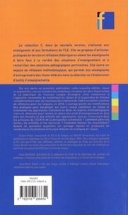 Faire classe en FLE : une démarche actionnelle et pragmatique  édition revue et augmentée