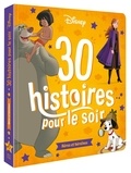  Disney - 30 histoires pour le soir - Héros et héroïnes.
