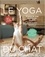 Masako Miyagawa - Le yoga du chat - 31 poses de yoga inspirées par les chats.