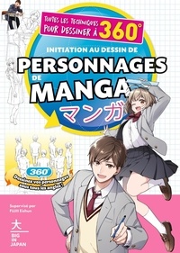 Eishun Fujii - Initiation au dessin de personnages de manga - Toutes les techniques pour dessiner à 360°.