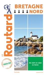  Collectif - Guide du Routard Bretagne nord 2021.