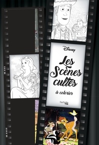  Hachette Pratique - Les scènes cultes Disney à colorier.