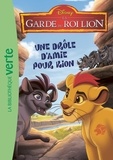  Walt Disney company - La garde du Roi Lion 03 - Une drôle d'amie pour Kion.