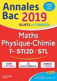 Alain Vidal et Gérard Guilhemat - Annales BAC Maths physique-Chimie Tles STI2D/STL.
