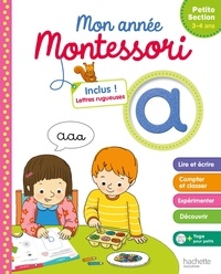 Loïc Audrain et Sandra Lebrun - Mon année Montessori de Petite Section.
