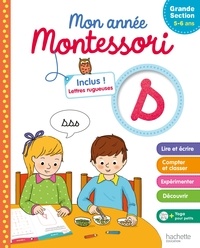 Caroline Marcel - Mon année Montessori de Grande Section.
