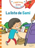 Thérèse Bonté - J'apprends à lire avec Sami et Julie  : La liste de Sami - Début de CP, niveau 1.