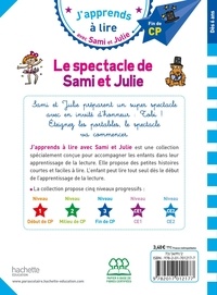 J'apprends à lire avec Sami et Julie  Le spectacle de Sami et Julie. Fin de CP, niveau 3